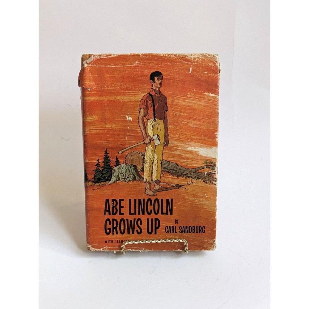 Abe Lincoln Grows Up by Carl Sandburg 1956 Junior Deluxe Edition Illustrated HC